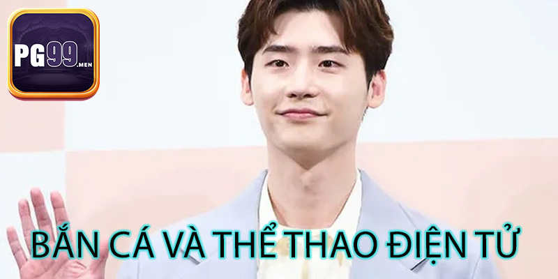 Bắn cá và thể thao điện tử