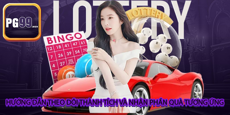 Hướng dẫn theo dõi thành tích và nhận phần quà tương ứng